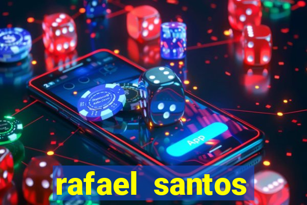 rafael santos uniduni t